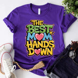 Best Mom Hands Down Shirts – Cute & Trendy Mother’s Day Gift Tees-T-shirts-Gentleman.Clothing