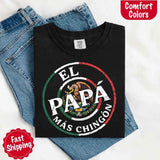 El Papá Más Chingón Comfort Colors T-Shirt – Funny Mexican Dad Tee-T-Shirts-Gentleman.Clothing