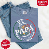 El Papá Más Chingón Comfort Colors T-Shirt – Funny Mexican Dad Tee-T-Shirts-Gentleman.Clothing