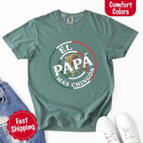 El Papá Más Chingón Comfort Colors T-Shirt – Funny Mexican Dad Tee-T-Shirts-Gentleman.Clothing