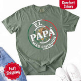 El Papá Más Chingón Comfort Colors T-Shirt – Funny Mexican Dad Tee-T-Shirts-Gentleman.Clothing