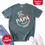 El Papá Más Chingón Comfort Colors T-Shirt – Funny Mexican Dad Tee-T-Shirts-Gentleman.Clothing