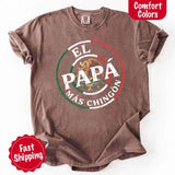 El Papá Más Chingón Comfort Colors T-Shirt – Funny Mexican Dad Tee-T-Shirts-Gentleman.Clothing