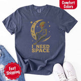 I Need Space Tee – Gothic Alternative Unisex Comfort Colors Shirt-T-Shirt-Gentleman.Clothing