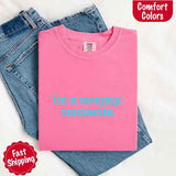 I’m A Mommy Tee – Mamacita Comfort Colors Shirt for Women-T-shirt-Gentleman.Clothing